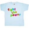 Fight The Power Childrens T-Shirt