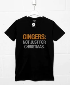 Gingers Not Just For Christmas T-Shirt