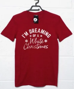 I'm Dreaming Of A White Christmas T-Shirt