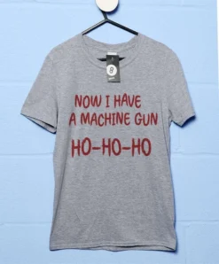 Now I Have A Machine Gun T-Shirt