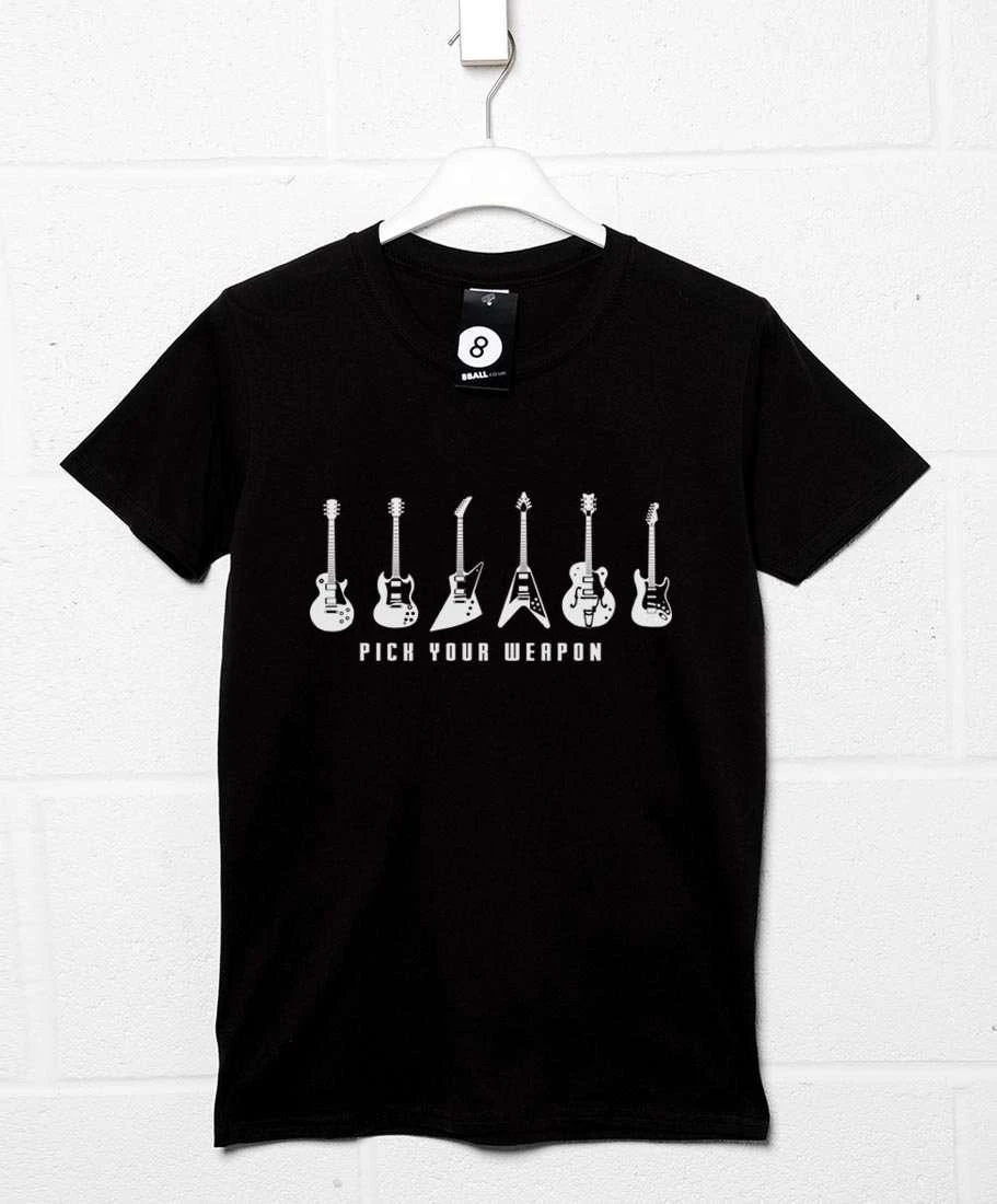 Pick Your Weapon Guitar T-Shirt 1 Pick Your Weapon Guitar T-Shirt