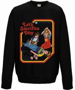 Steven Rhodes Let's Sacrifice Toby Sweatshirt