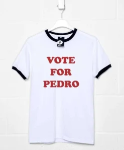 Vote For Pedro Ringer T-Shirt