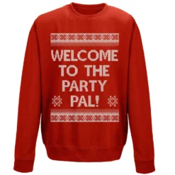 Welcome To The Party Pal Sweatshirt